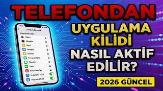 Telefonda Uygulama Kilidi Nasıl Aktif Edilir? (2026 Güncel Rehber) screenshot 3