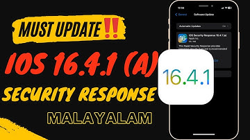 iOS 16.4.1 (a) Released | iOS Security Response | Security update | iOS 16.4.1 (a) | Malayalam