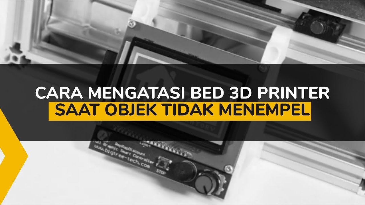 Cara Bed Leveling Agar Objek Menempel Dengan Sempurna - YouTube
