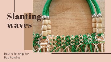 Slanting Waves Macramé  Handbag - (part 2)/#tutorial#handbag#diy