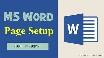 Page Setup in MS word Bangla | Microsoft Word Bangla tutorial | MS word পেইজ সেটআপ করার নিয়ম