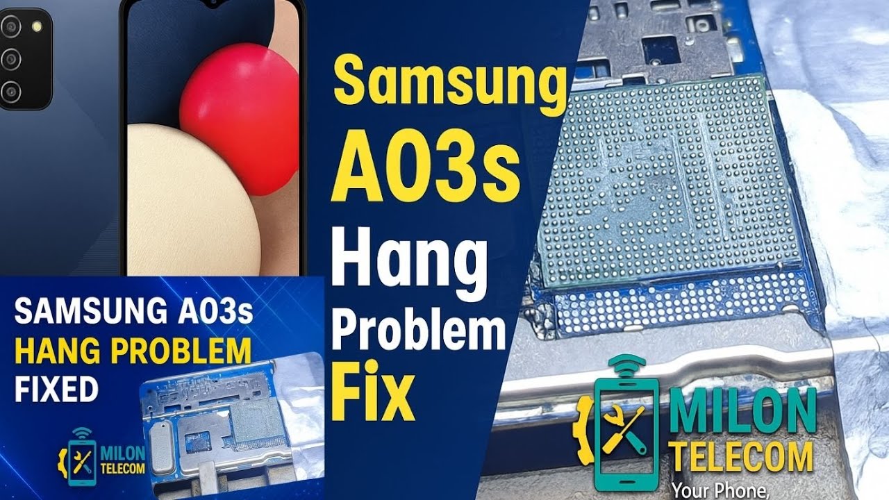 Samsung A03s Hang Problem Fixed | 100% Working Solution 2025 | Milon ...