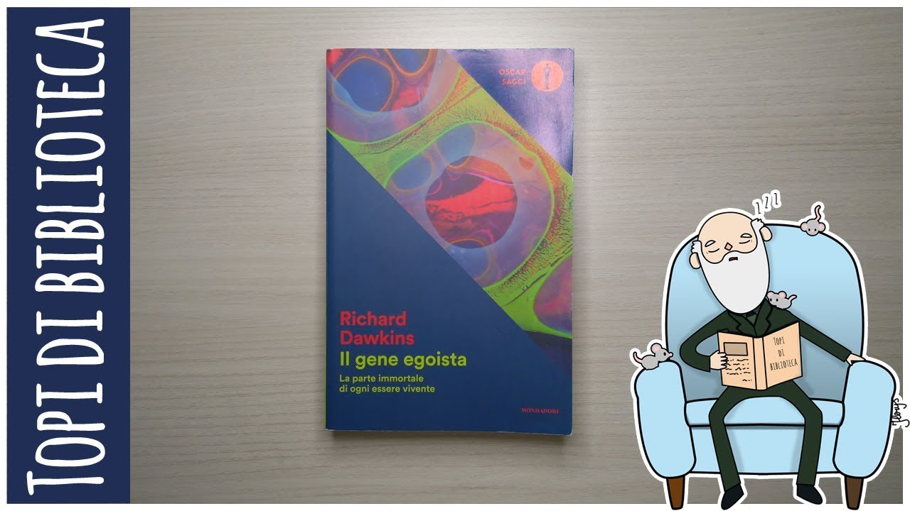 Il gene egoista || Topi di biblioteca