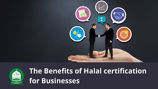 The Benefits Of Halal Certification For Businesses
