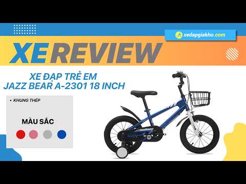 Video Xe Đạp Trẻ Em Jazz Bear A-2301 18 Inch