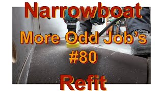 Narrowboat Refit! More Odd Job's On Narrowboat Precious JET