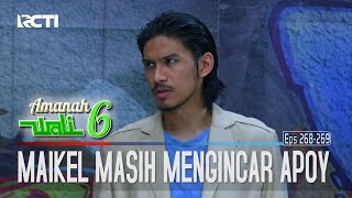 GAWAT!! Gondo Di Ajak Maikel Untuk Beresin Apoy - Amanah Wali 6