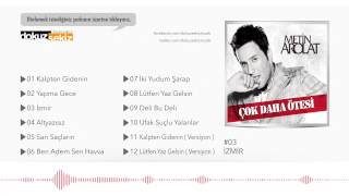 Metin Arolat - İzmir  (Official Audio)