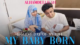 Biggest Day Of My Life | My Baby Born Alhamdulillah 🥹