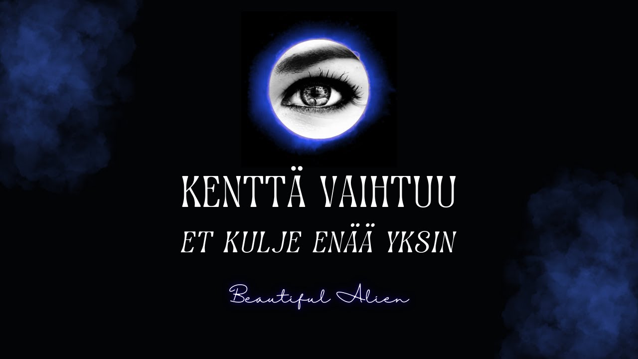 Uudet ihmiset ja voimat ovat tulossa - et kulje enää yksin✨