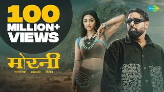 Morni (Official Video) | Badshah | Sharvi Yadav | Preity Mukhundhan | Hiten