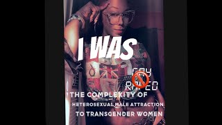 I was….The complexity of heterosexual male attraction to transgender women