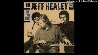 The Jeff Healey Band - Angel Eyes