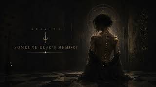 xlavina - Someone Else's Memory
