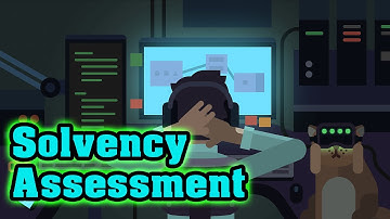 while True: learn() - Solvency Assessment - Gold Medal