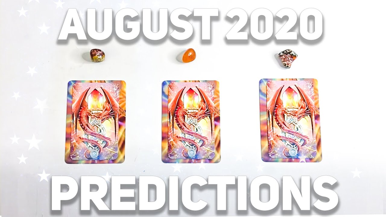 🔮AUGUST 2020 PREDICTION☀️ PICK A CARD
