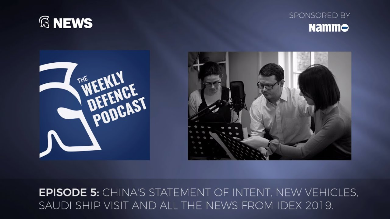 IDEX 2019 in Abu Dhabi, and new vehicles and naval news from NAVDEX