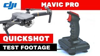 Mavic Pro Quickshot Footage - NEW Flight Modes: Dronie, Helix & Rocket