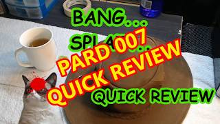 Pard 007 Review - Splat Chat quick review!