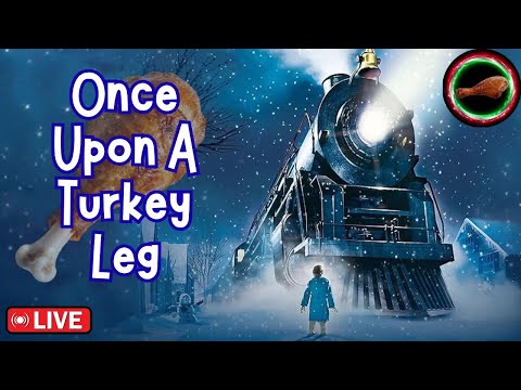 🔴Once Upon A Turkey Leg: Halfway To Christmas, part 2 (6/25/26).