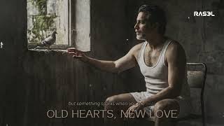 Old Hearts New Love  Raselhits