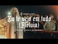 Eu Te Vejo Em Tudo | Julliany Souza ft. Ricardinho | SESSÃO LIVRE