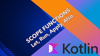 Famous Scope Functions en Kotlin: Cómo Usar run, apply, also y let en tus Proyectos Wealth