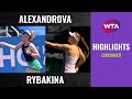 Ekaterina Alexandrova vs. Elena Rybakina | 2020 Cincinnati First Round | WTA Highlights