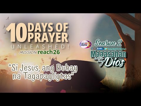LIVE NOW! Topic: “Si Jesus, ang Buhay na Tagapagligtas” | Jan 9, 2026