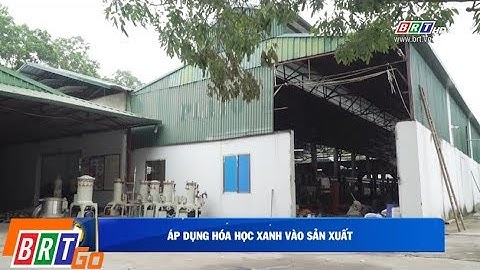Áp dụng hóa học xanh vào sản xuất