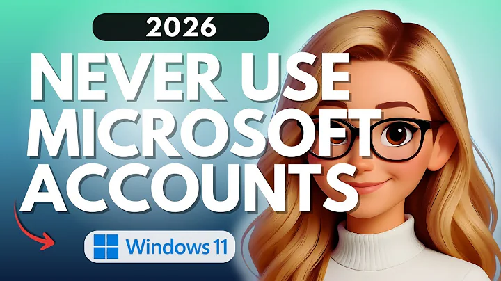 Why You Should NEVER Use a Microsoft Account to Log Into Windows! - 2026