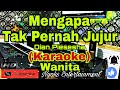 MENGAPA TAK PERNAH JUJUR - Dian Piesesha (KARAOKE) Nada Wanita || D=DO