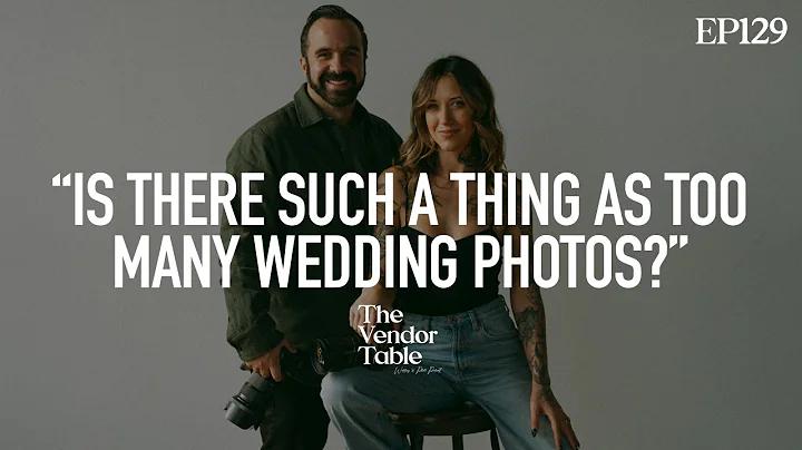 "Is there such a thing as too many wedding photos?"
