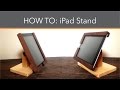 How to make an iPad stand