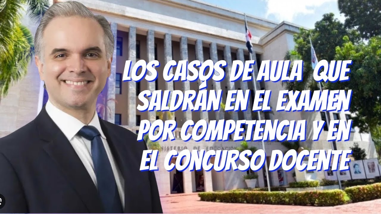 🚨OFICIAL🚨Los CASOS de AULA que te saldrán en el examen de COMPETENCIA / concurso docente también 