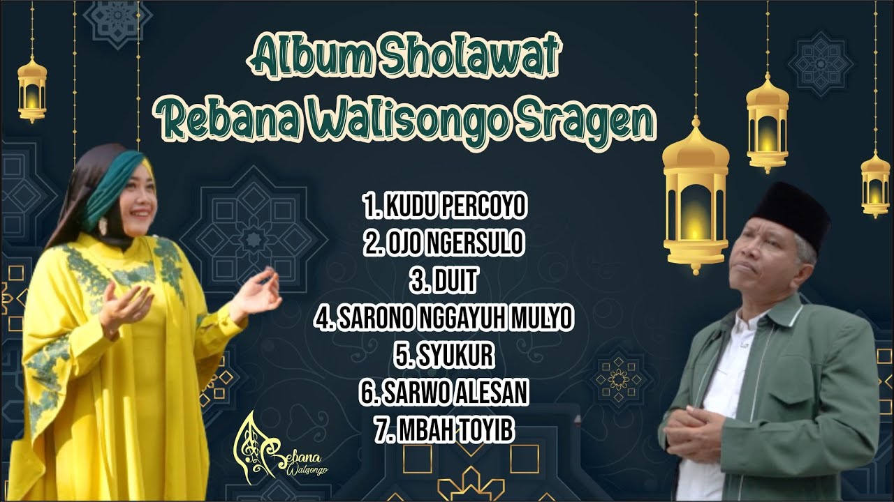 ALBUM SHOLAWAT REBANA WALISONGO | PENYEJUK HATI BULAN RAMADHAN #rebana #rebanawalisongo