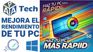 Mejora El Rendimiento De Tu Pc En Windows Guia Rapida Y Facil