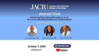 Achieving Educational Excellence in an Era of Accelerating Healthcare Consolidation