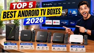Best Android TV Boxes 2026 – Don't Buy Before Watching This!