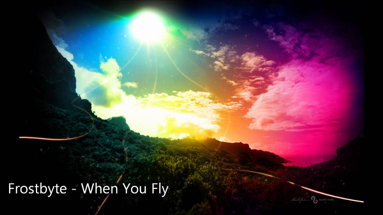 Watch Frostbyte - When You Fly on YouTube Watch Frostbyte - When You Fly on YouTube