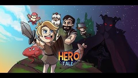 Hero Tale (Android/iOS) Gameplay Part 1