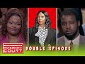 She Wants To Get The Other Man Out Of Her Life (Double Episode) | Paternity Court