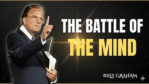 The Battle of the mind 1 | Billy Graham Sermon #BillyGraham #Gospel #Jesus #Christ