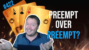 Do You Preempt Over Preempts - Weekly Free #422