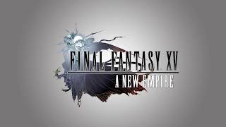 Final Fantasy XV: A New Empire | Gameplay screenshot 2