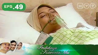Indahnya Karuniamu Episode 49
