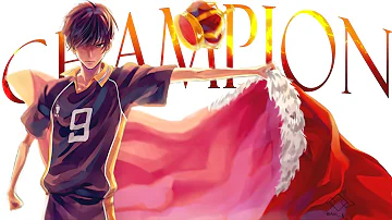 Champion -「AMV」- Anime MV
