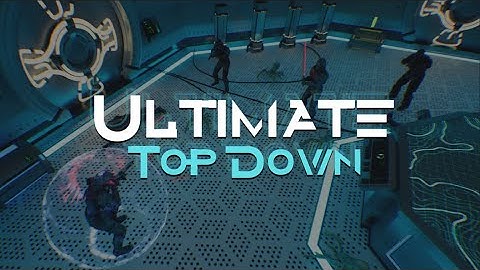 Unreal Engine 5: Ultimate Top Down v1.0
