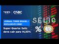 Super Quarta: Copom deve cortar Selic para 14,50% em cenário de inflação resiliente e cautela global