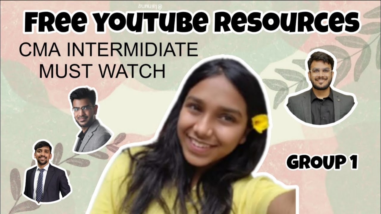 Best free youtube channels for CMA INTER GROUP 1 | Financial Accounting | MUST WATCH 🔥